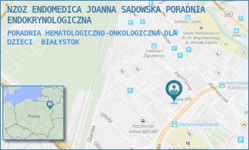 PORADNIA HEMATOLOGICZNO-ONKOLOGICZNA DLA DZIECI - NZOZ ENDOMEDICA JOANNA SADOWSKA PORADNIA ENDOKRYNOLOGICZNA - RADZYMIŃSKA 16/101,102, BIAŁYSTOK